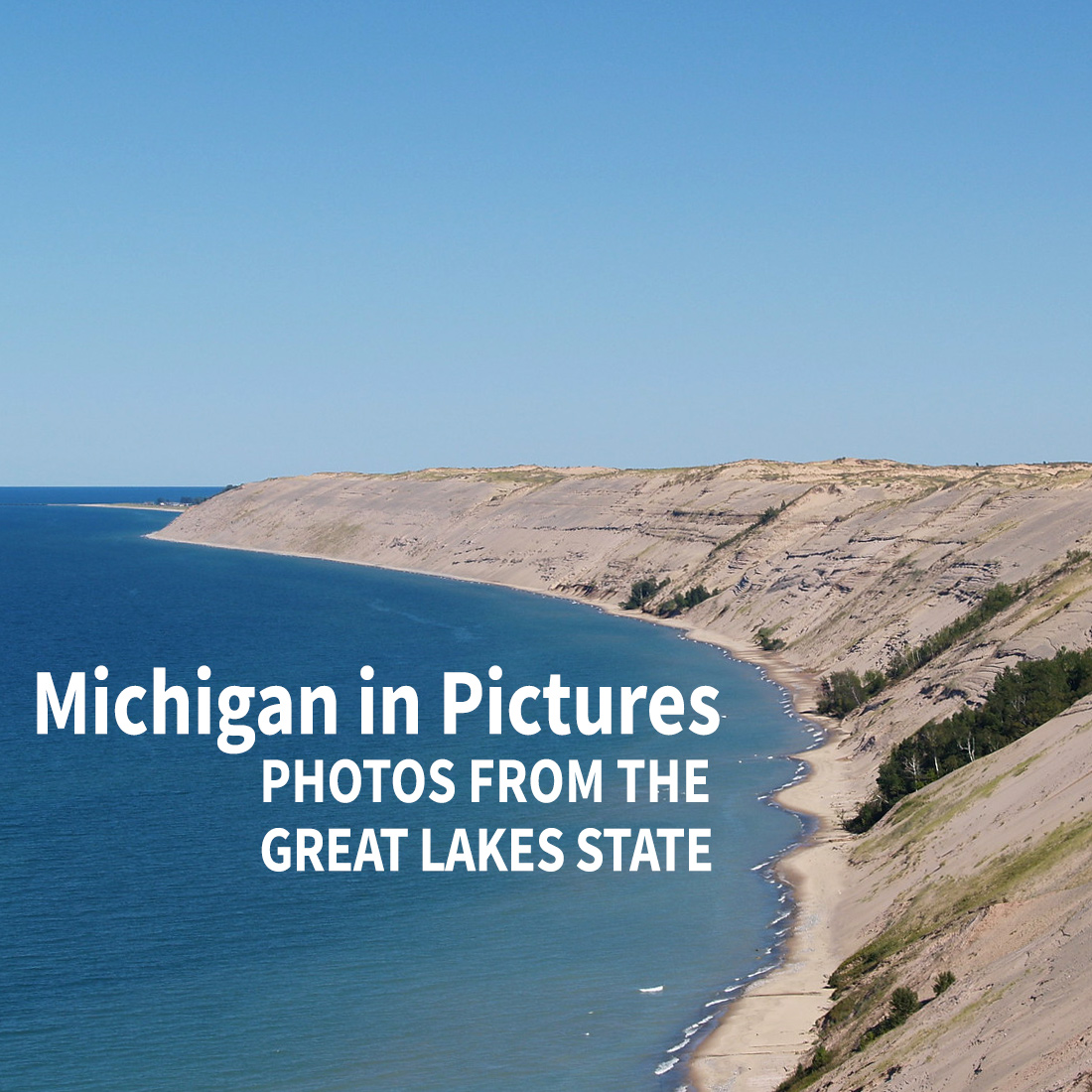 Michigan in Pictures - Photos from the Great Lakes State