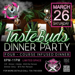 Taste Buds Dinner Party ~ March 26