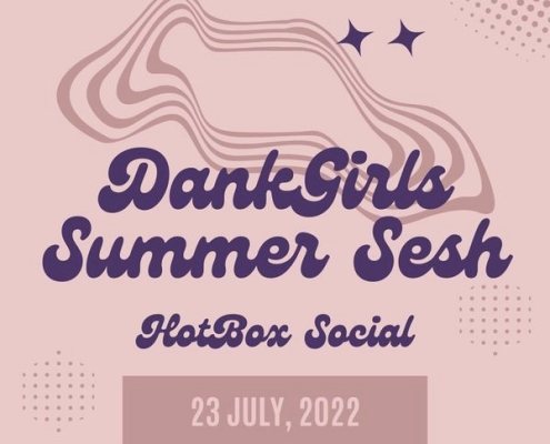 Dank Girls Summer Sesh at Hot Box Social