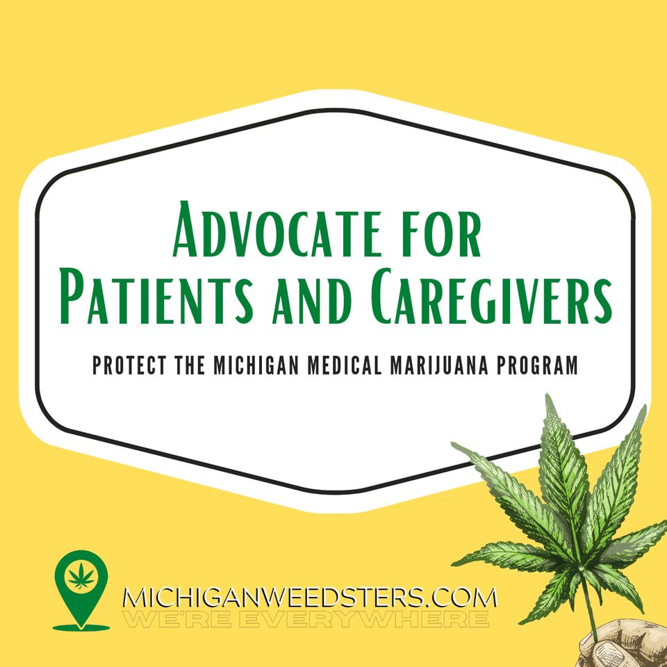 Michigan Weedsters: Advocates for Patients & Caregivers